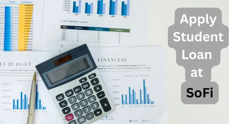 Apply for a Student Loan at SoFi
