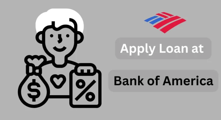 apply loan at bank of america