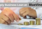 Apply for a Business Loan at BlueVine